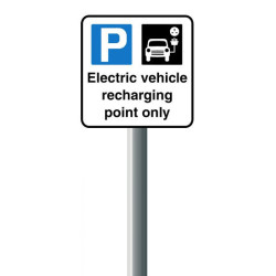 Reflective - Electric Vehicle Recharging Point Only - Sign With Post