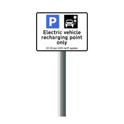 Electric Vehicle Recharging Point Only with Tariff Charge - 400mm x 400mm Sign - 800mm Post